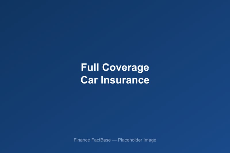 Visual breakdown of full coverage car insurance showing liability, collision, and comprehensive coverage components with cost comparison data